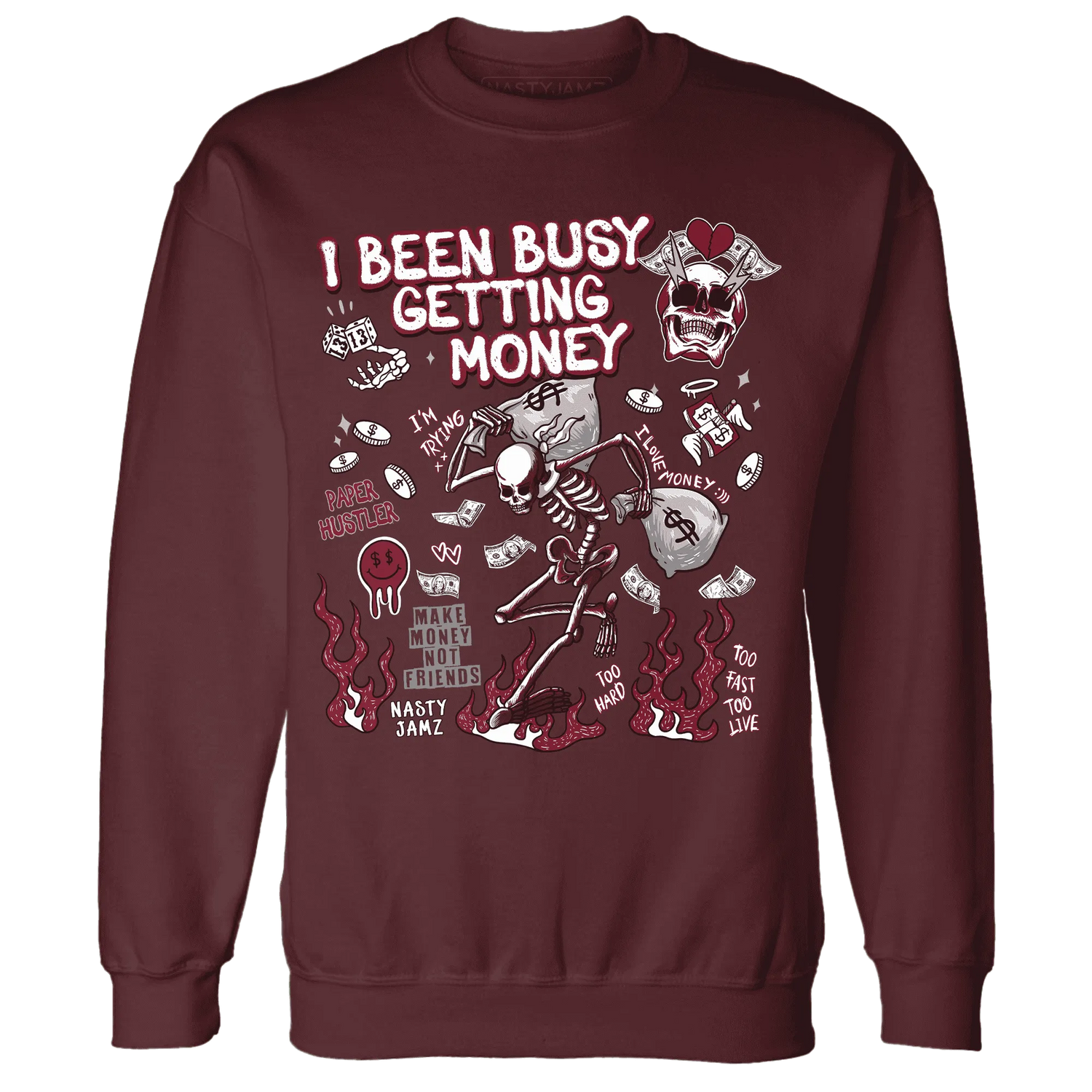 High-White-Team-Red-1s-NastyJamz-Sweatshirt-Match-Busy-Getting-Money-Skull