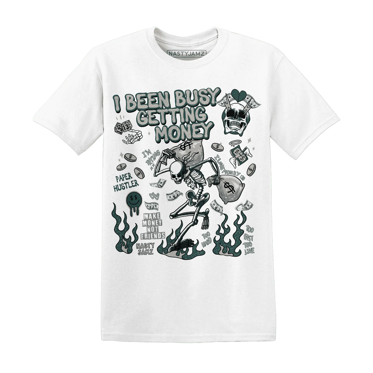 Oxidized-Green-4s-NastyJamz-T-Shirt-Match-Busy-Getting-Money-Skull