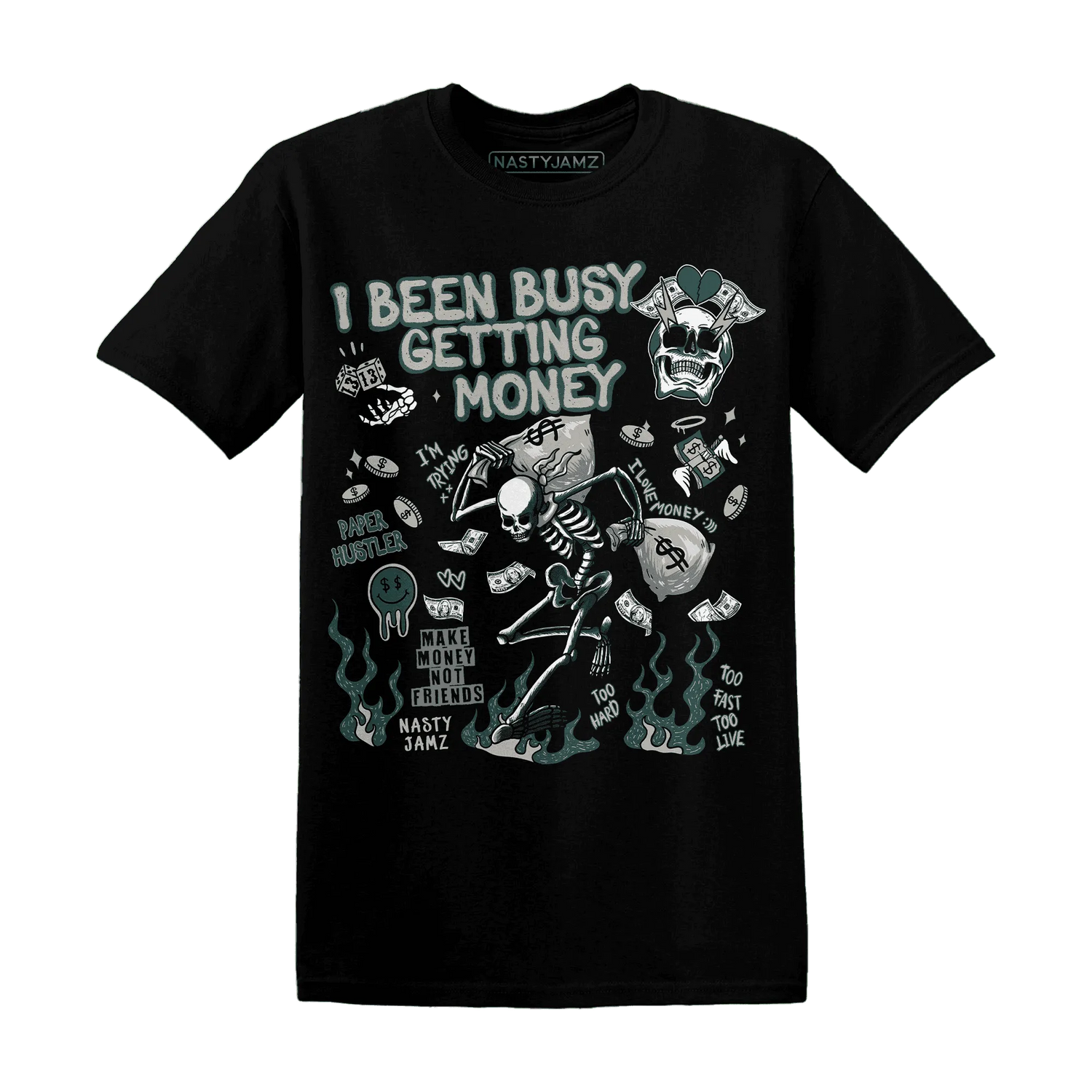 Oxidized-Green-4s-NastyJamz-T-Shirt-Match-Busy-Getting-Money-Skull