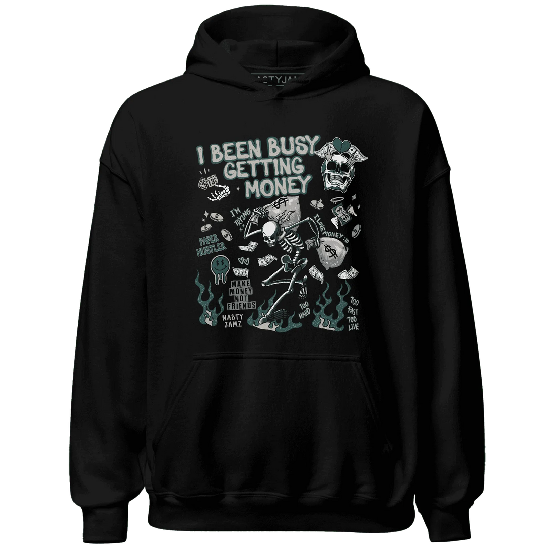 Oxidized-Green-4s-NastyJamz-Hoodie-Match-Busy-Getting-Money-Skull