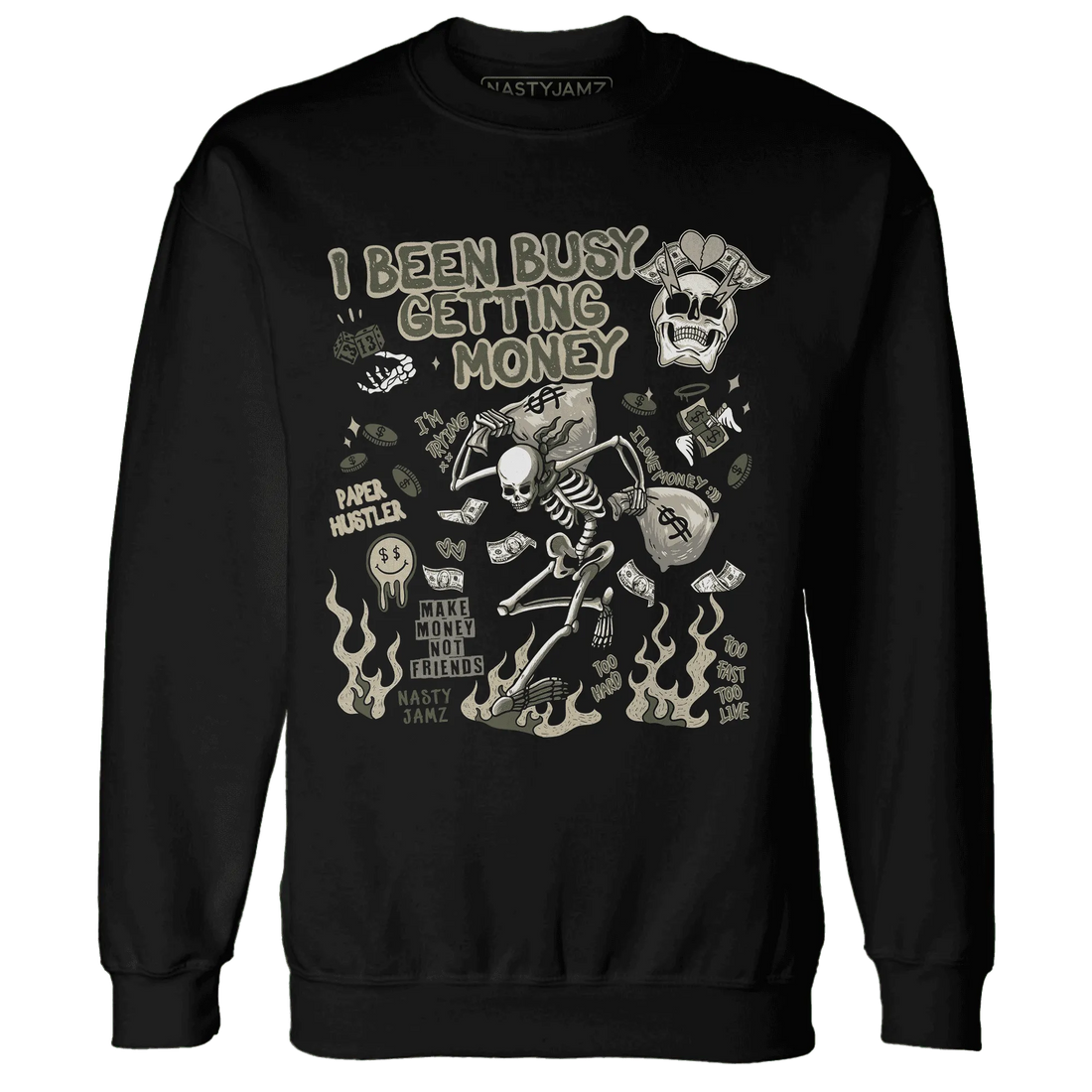 AM-1-Essential-Premium-NastyJamz-Sweatshirt-Match-Busy-Getting-Money-Skull