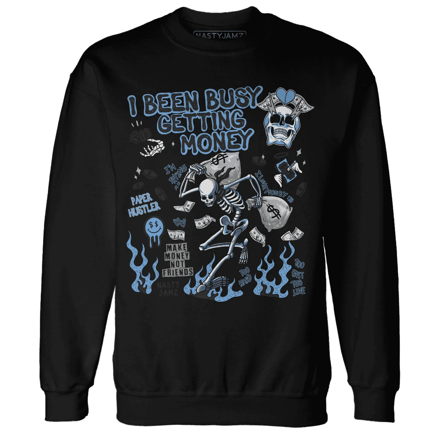 AM-Plus-Black-Univercitii-Blue-NastyJamz-Sweatshirt-Match-Busy-Getting-Money-Skull