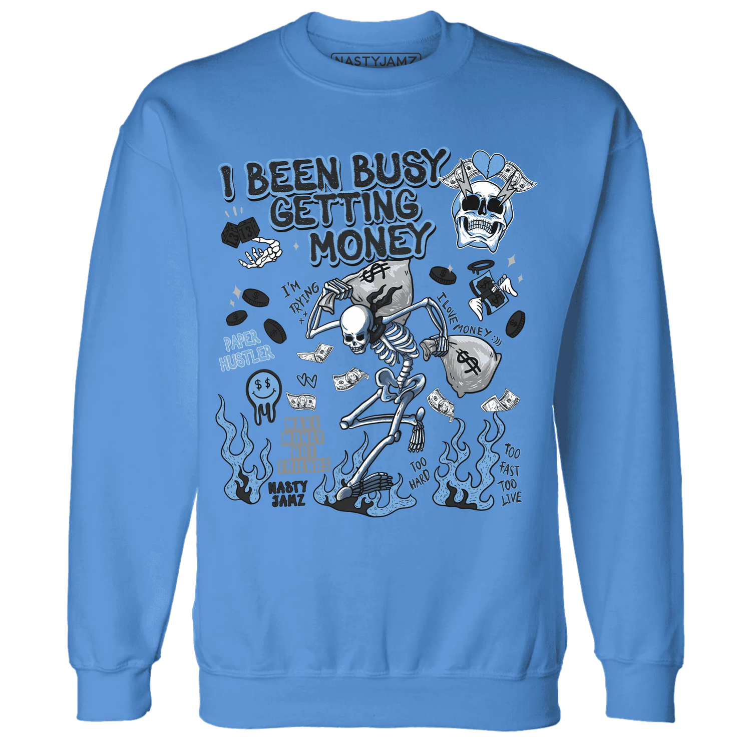 AM-Plus-Black-Univercitii-Blue-NastyJamz-Sweatshirt-Match-Busy-Getting-Money-Skull