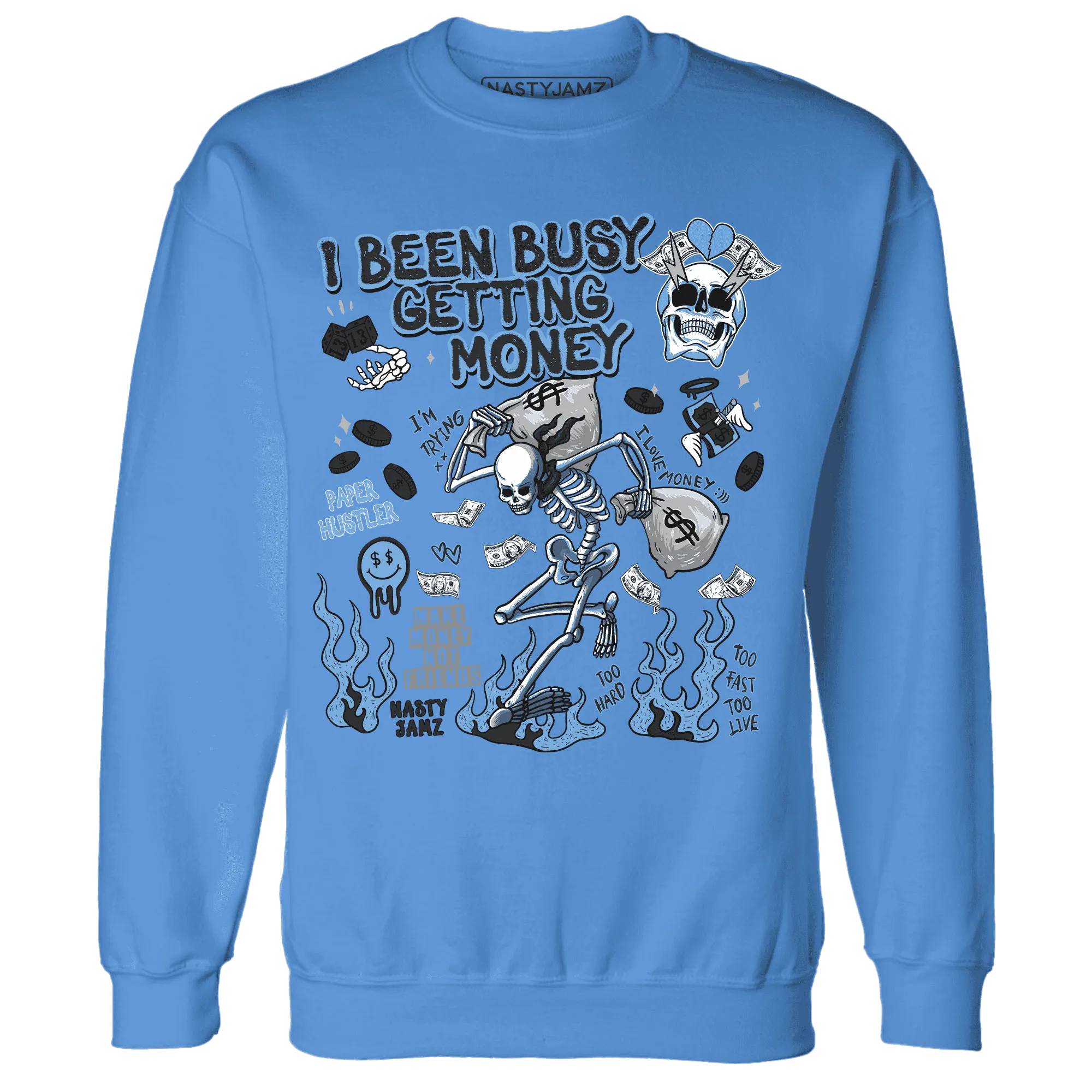 AM-Plus-Black-Univercitii-Blue-NastyJamz-Sweatshirt-Match-Busy-Getting-Money-Skull
