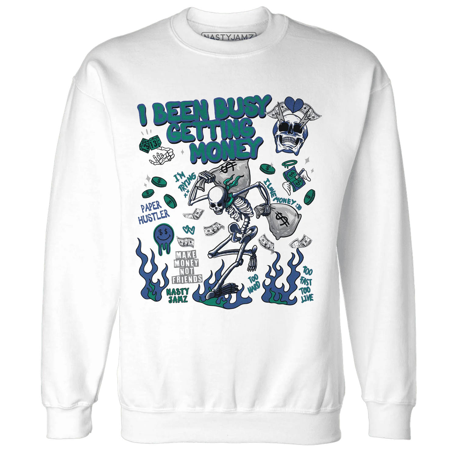 Dunk-Hyper-Royal-Malachite-NastyJamz-Sweatshirt-Match-Busy-Getting-Money-Skull