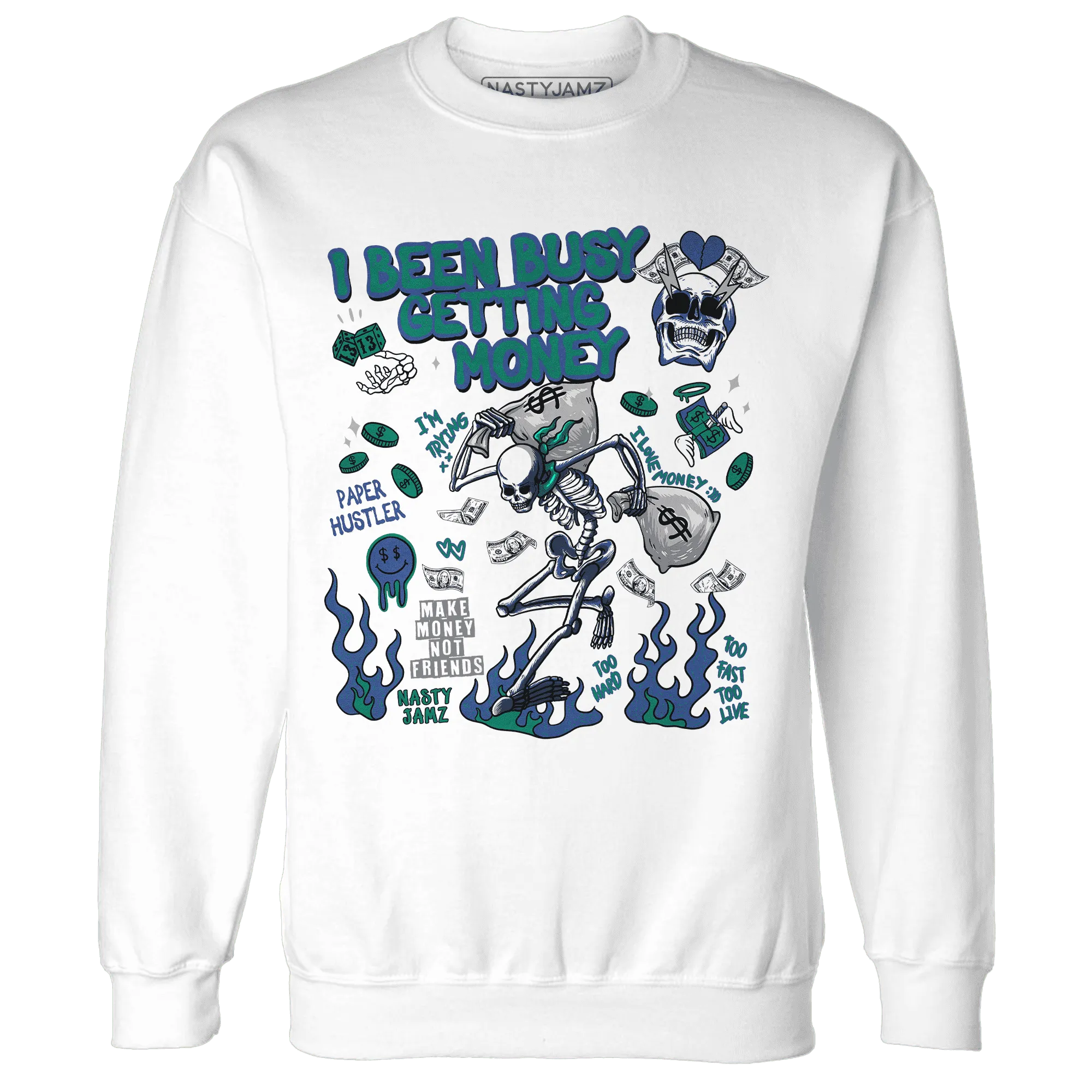 Dunk-Hyper-Royal-Malachite-NastyJamz-Sweatshirt-Match-Busy-Getting-Money-Skull