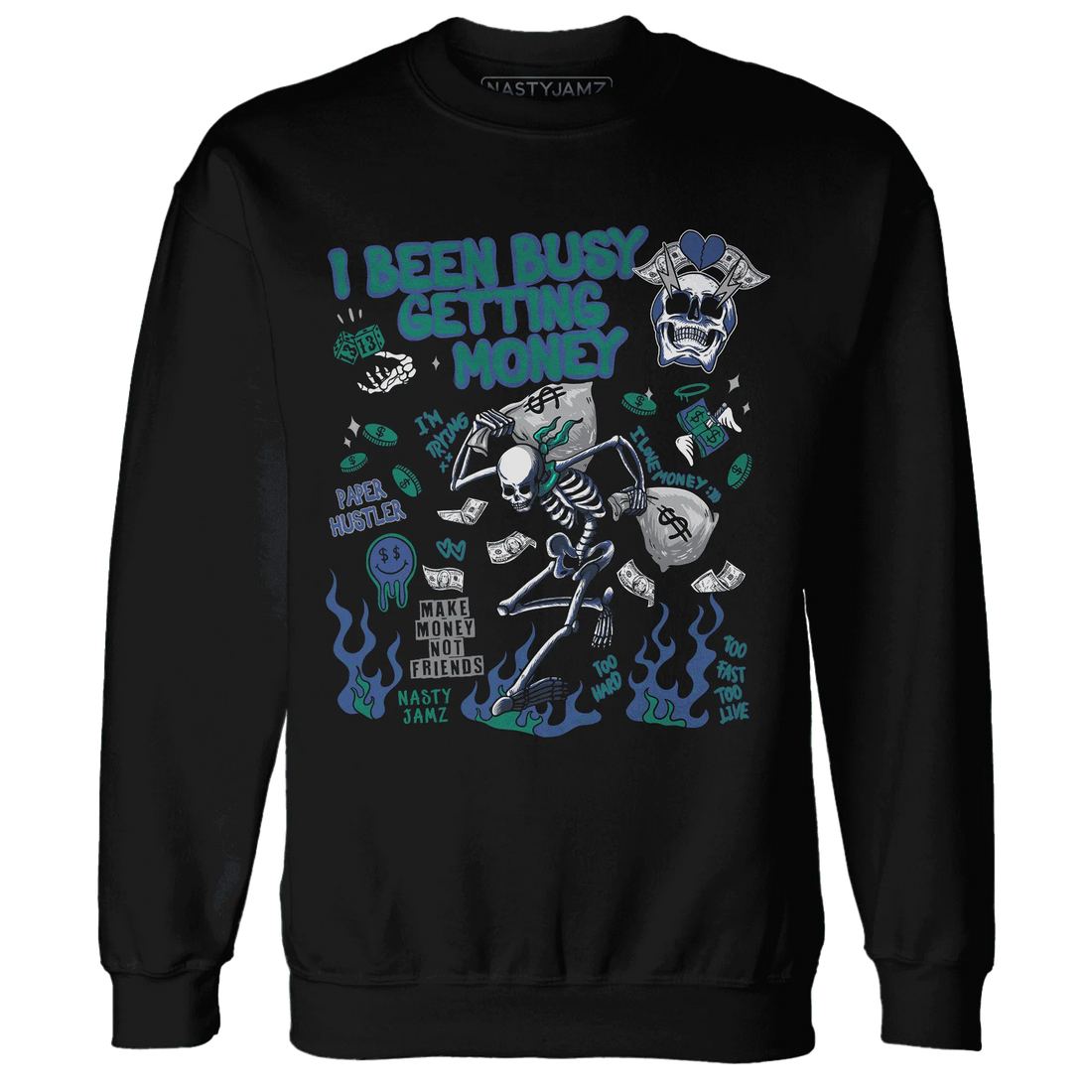 Dunk-Hyper-Royal-Malachite-NastyJamz-Sweatshirt-Match-Busy-Getting-Money-Skull