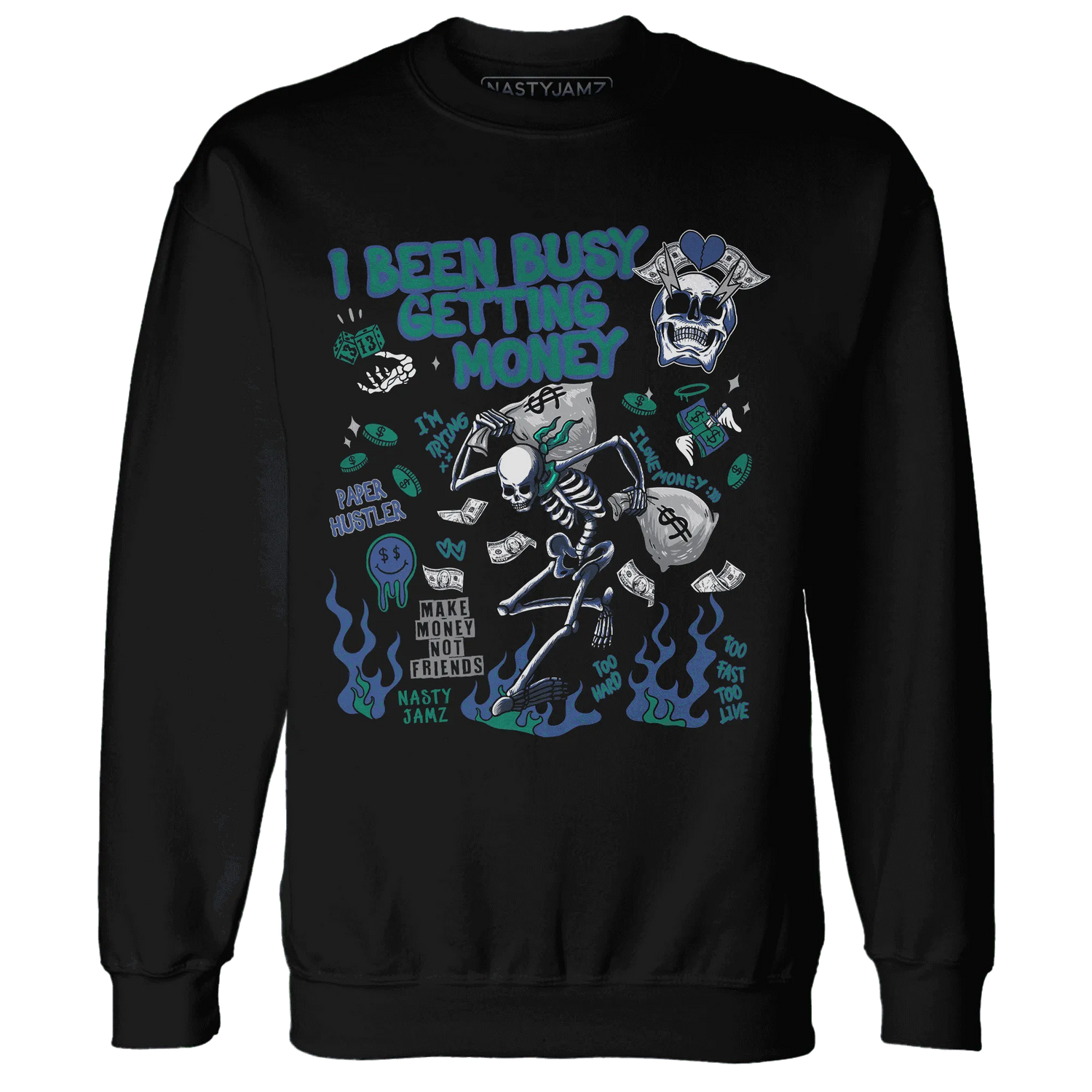Dunk-Hyper-Royal-Malachite-NastyJamz-Sweatshirt-Match-Busy-Getting-Money-Skull