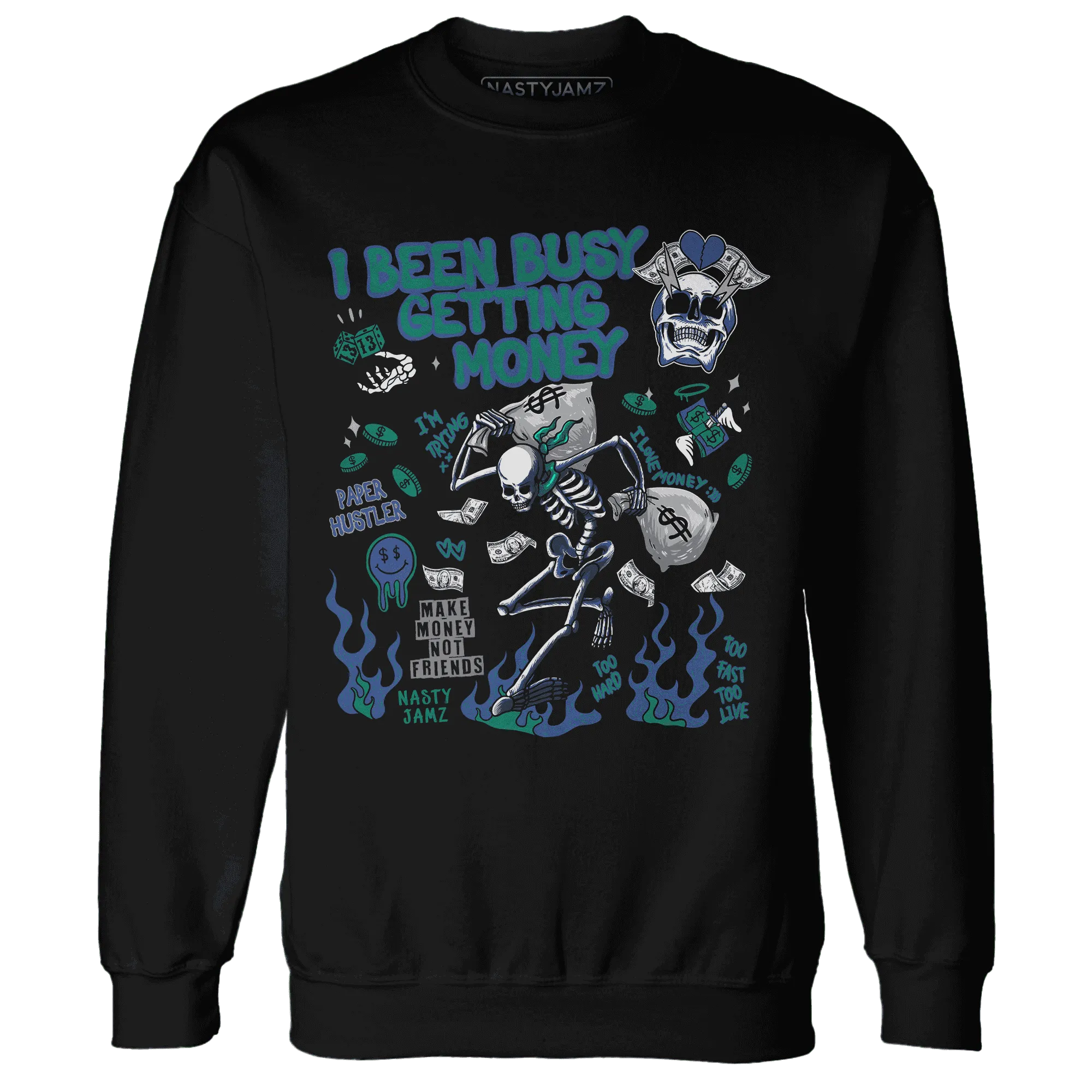 Dunk-Hyper-Royal-Malachite-NastyJamz-Sweatshirt-Match-Busy-Getting-Money-Skull