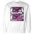 GS Hyper Violet 4s Sweatshirt Match Bye Her - NastyJamz