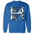 Industrial Blue 4s Sweatshirt Match Bye Her - NastyJamz