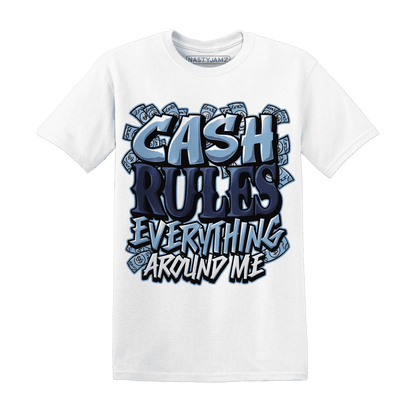 First In Flight 1s T Shirt Match Cash Rule E A M - NastyJamz