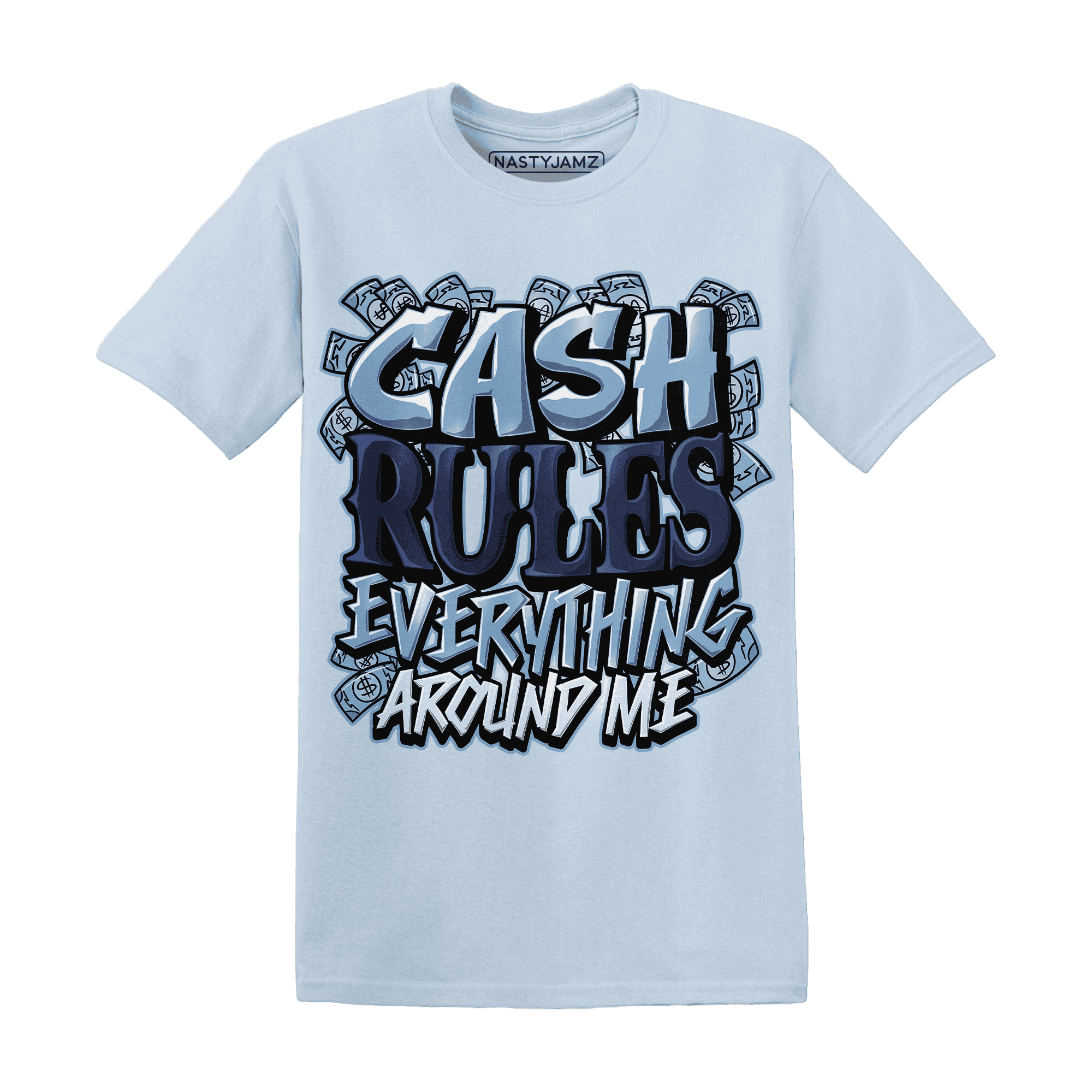 First In Flight 1s T Shirt Match Cash Rule E A M - NastyJamz