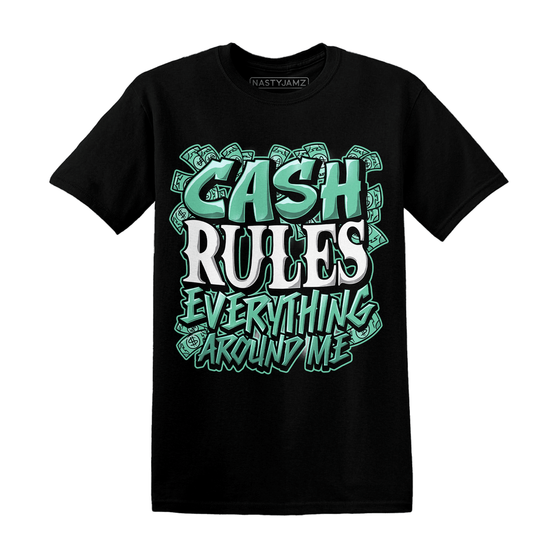 High OG Green Glow 1s T Shirt Match Cash Rule E A M - NastyJamz