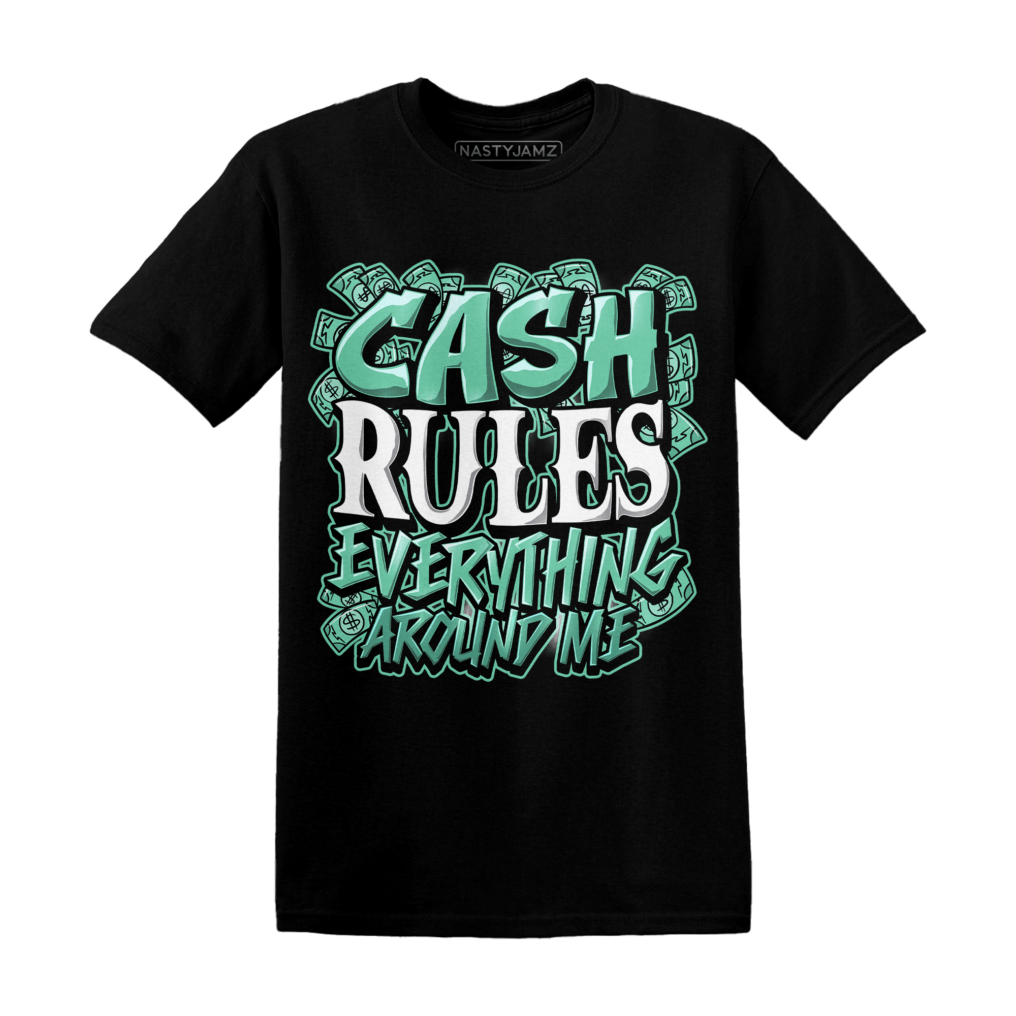High OG Green Glow 1s T Shirt Match Cash Rule E A M - NastyJamz