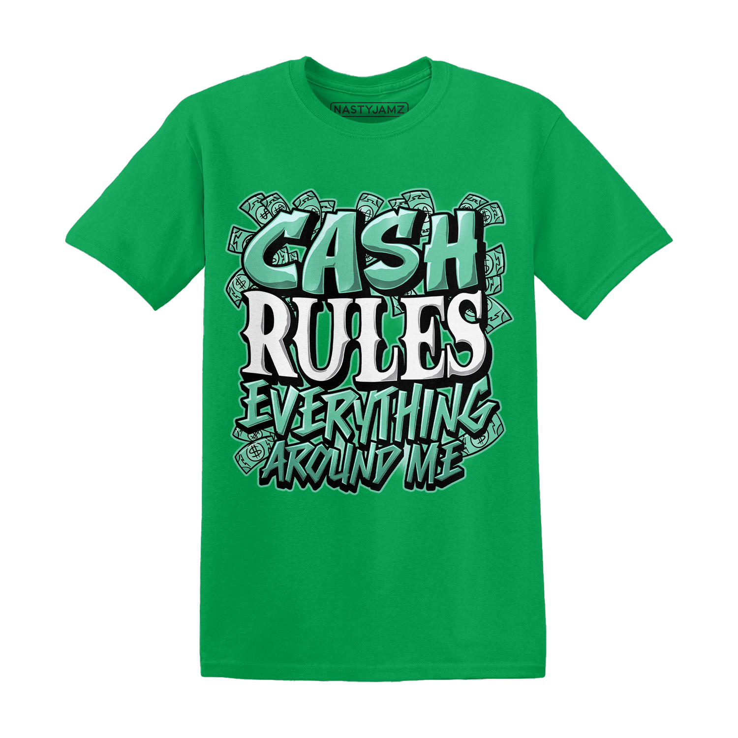 High OG Green Glow 1s T Shirt Match Cash Rule E A M - NastyJamz