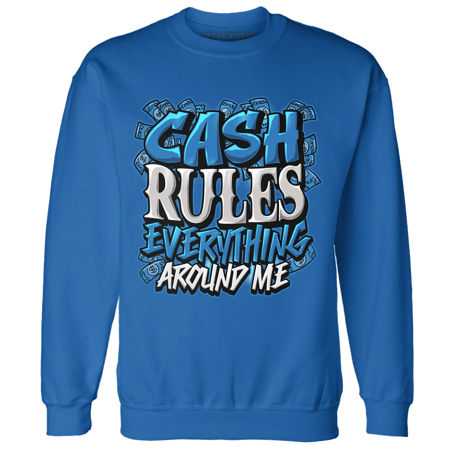 Industrial Blue 4s Sweatshirt Match Cash Rule E A M - NastyJamz