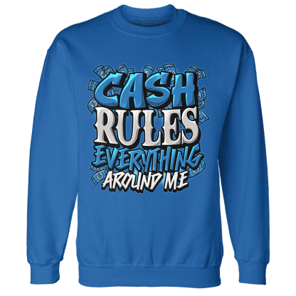 Industrial Blue 4s Sweatshirt Match Cash Rule E A M - NastyJamz