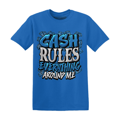 Industrial Blue 4s T Shirt Match Cash Rule E A M - NastyJamz