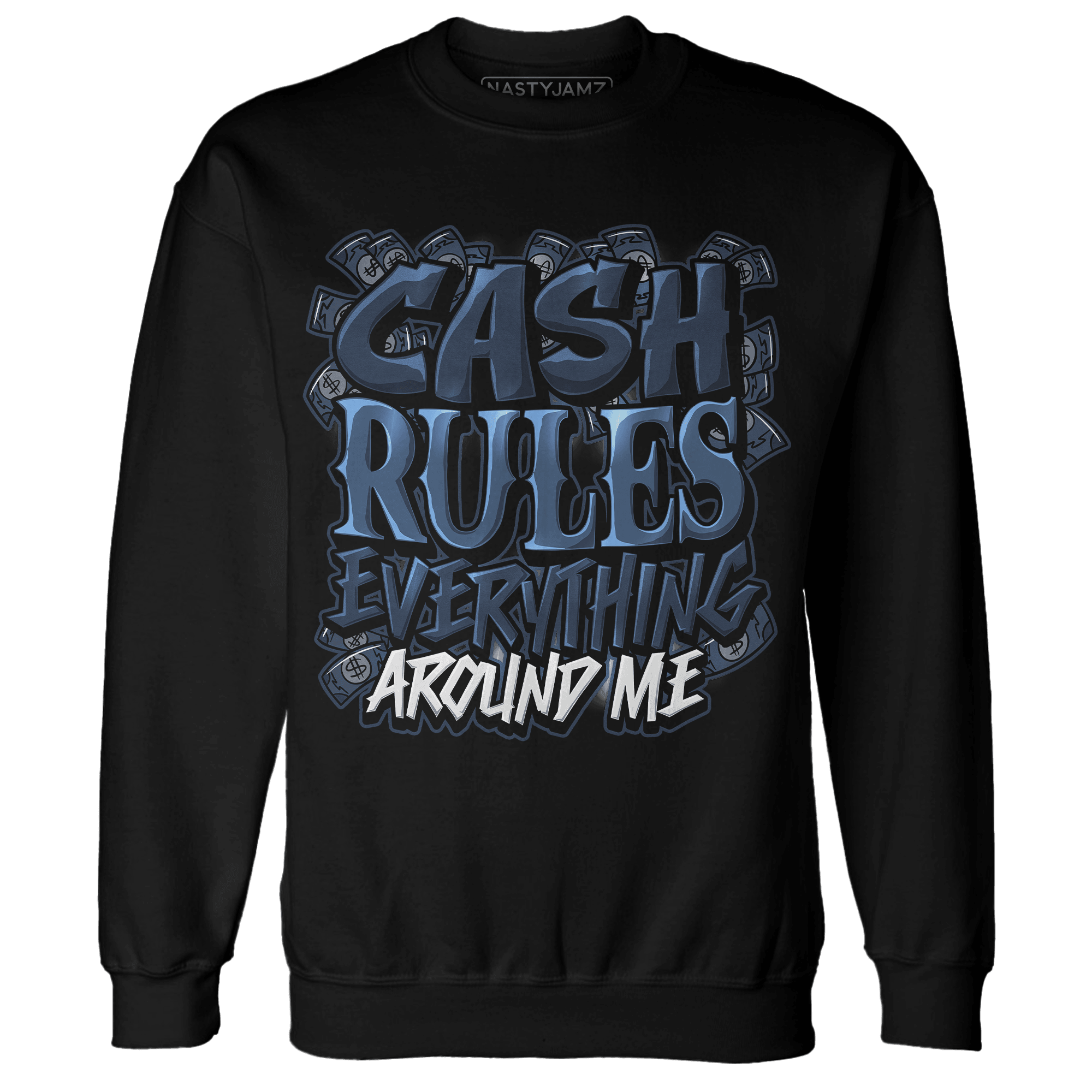 AM 1 86 Jackie RBS Sweatshirt Match Cash Rule E A M - NastyJamz