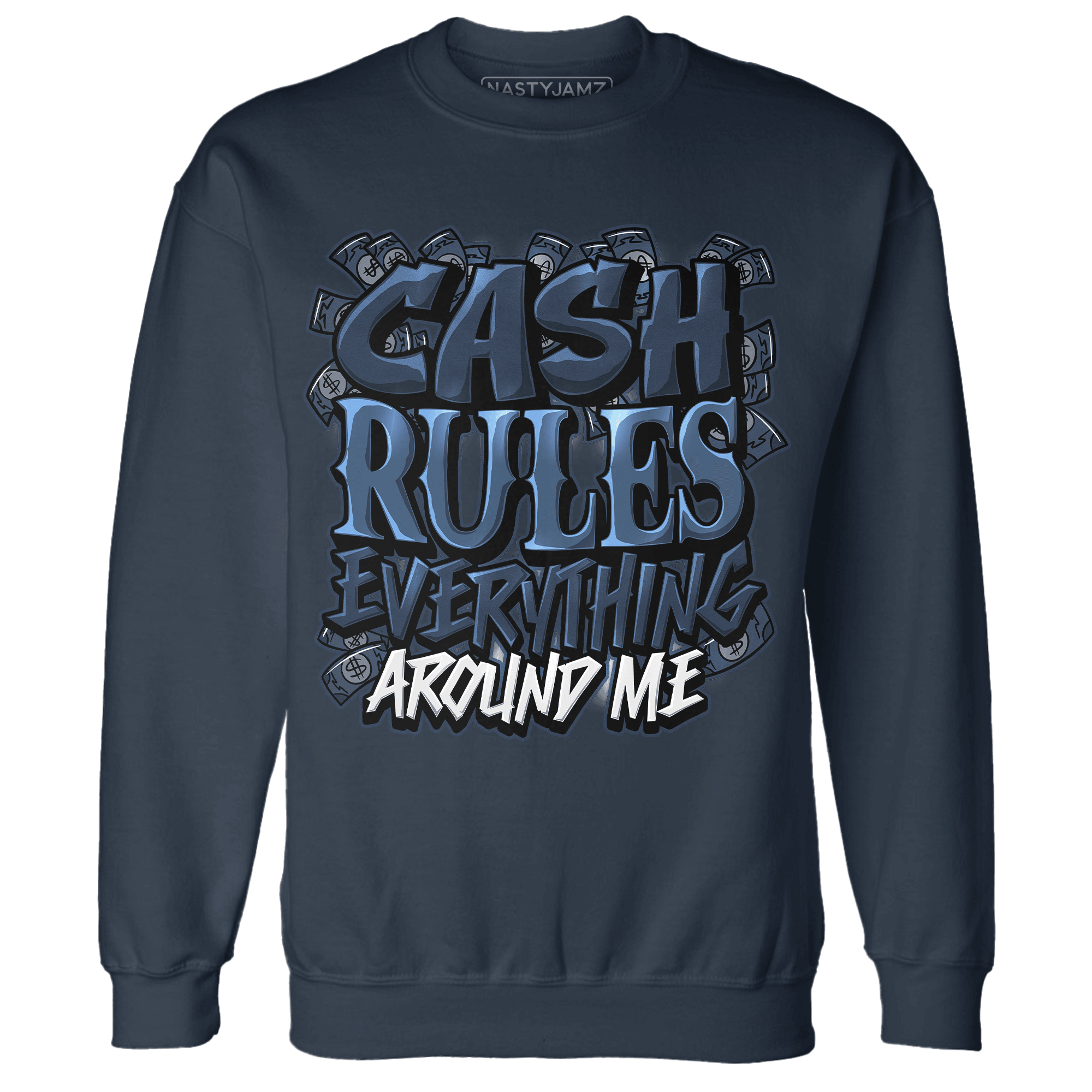 AM 1 86 Jackie RBS Sweatshirt Match Cash Rule E A M - NastyJamz