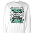 High-OG-Green-Glow-1s-Sweatshirt-Match-Chase-A-Check