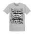 Wolf-Grey-1s-T-Shirt-Match-Chase-A-Check