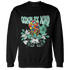 High OG Green Glow 1s Sweatshirt Match Complex Mind - NastyJamz