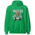 High OG Green Glow 1s Hoodie Match Complex Mind - NastyJamz