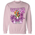 GS Hyper Violet 4s Sweatshirt Match Complex Mind - NastyJamz