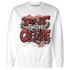 Dune Red 13s Sweatshirt Match Do It For Culture - NastyJamz