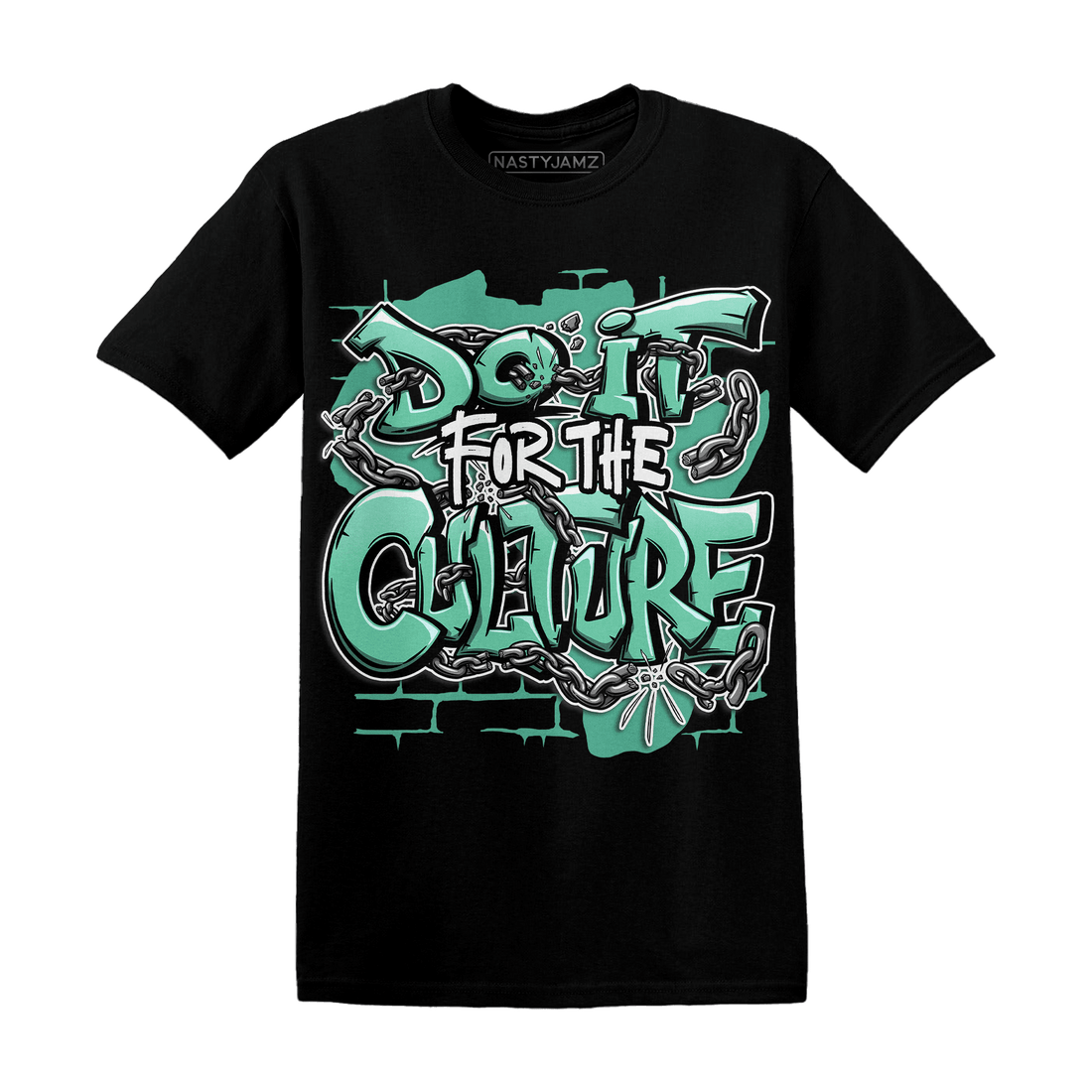 High OG Green Glow 1s T Shirt Match Do It For Culture - NastyJamz
