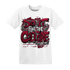 High White Team Red 1s T Shirt Match Do It For Culture - NastyJamz