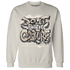 Latte 1s Sweatshirt Match Do It For Culture - NastyJamz