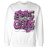 GS Hyper Violet 4s Sweatshirt Match Do It For Culture - NastyJamz