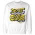 Vivid Sulfur 4s Sweatshirt Match Do It For Culture - NastyJamz