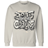 SE Sail 5s Sweatshirt Match Do It For Culture - NastyJamz