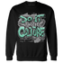 Green Glow 3s Sweatshirt Match Do It For Culture - NastyJamz
