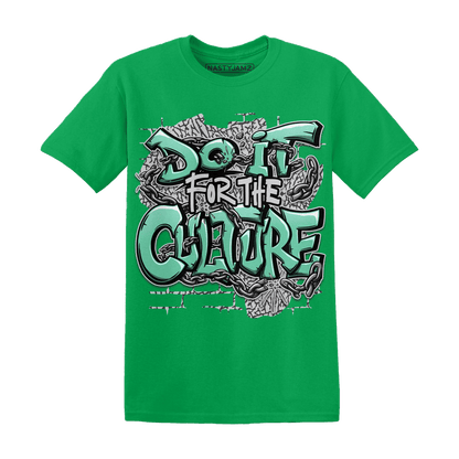 Green Glow 3s T Shirt Match Do It For Culture - NastyJamz