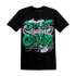 Lucky Green 5s T Shirt Match Do It For Culture - NastyJamz