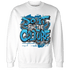 Powder Blue 9s Sweatshirt Match Do It For Culture - NastyJamz