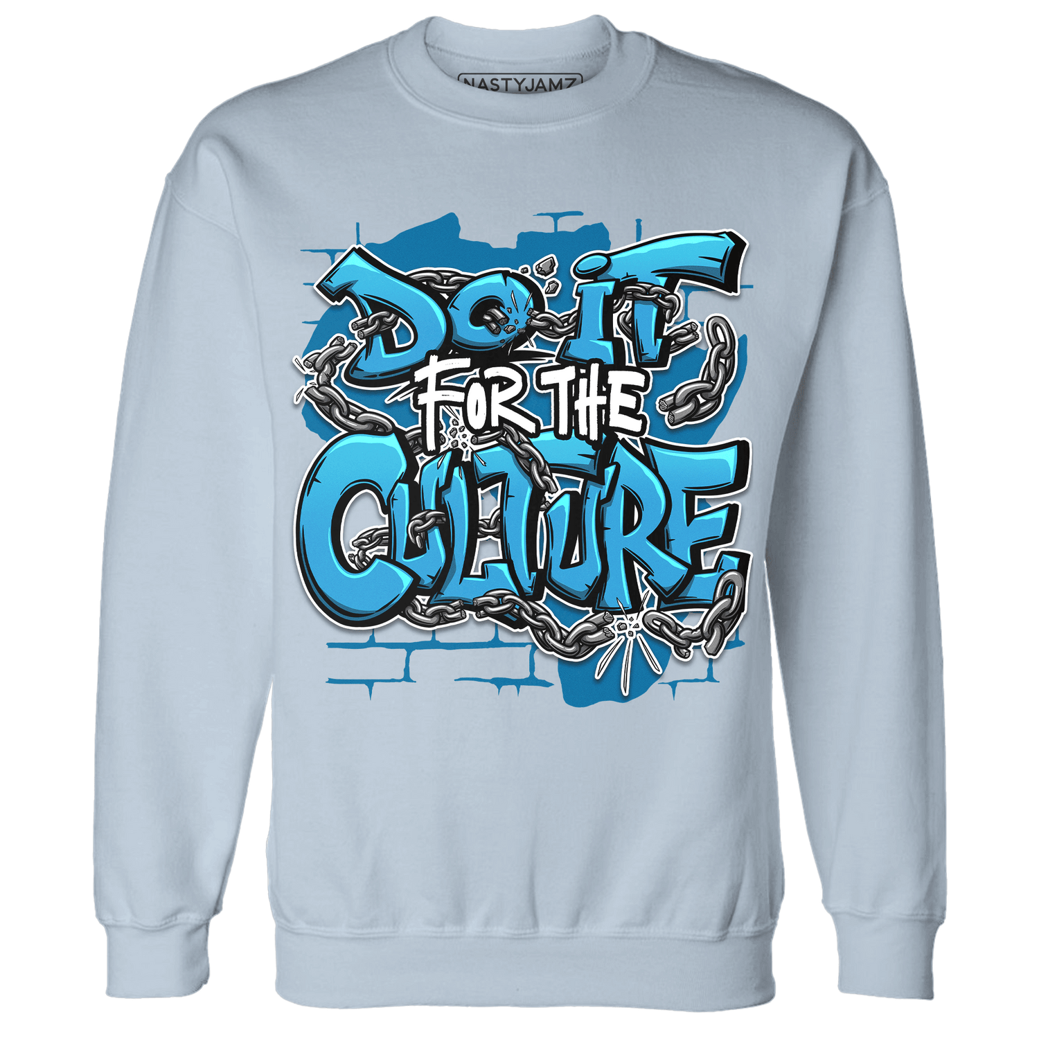 Powder Blue 9s Sweatshirt Match Do It For Culture - NastyJamz