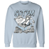 Blue Grey 13s Sweatshirt Match Dollar Sneaker Box - NastyJamz
