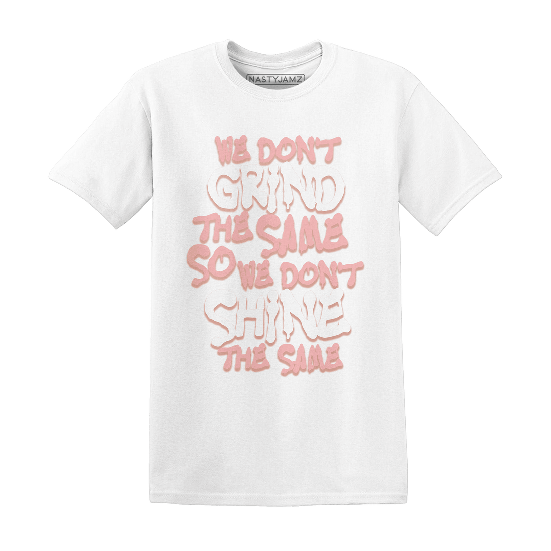 Low Legend Pink 11s T Shirt Match Dont Shine The Same - NastyJamz