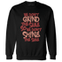 Dune Red 13s Sweatshirt Match Dont Shine The Same - NastyJamz