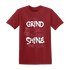 High 85 Metallic Burgundy 1s T Shirt Match Dont Shine The Same - NastyJamz