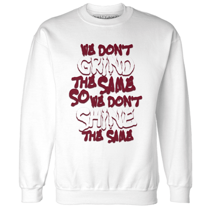 High White Team Red 1s Sweatshirt Match Dont Shine The Same - NastyJamz