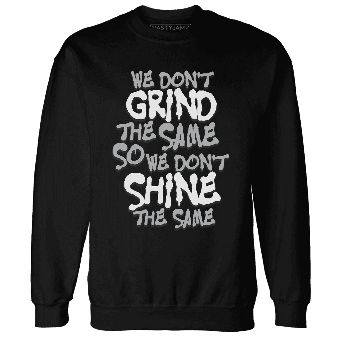 Wolf-Grey-1s-Sweatshirt-Match-Dont-Shine-The-Same