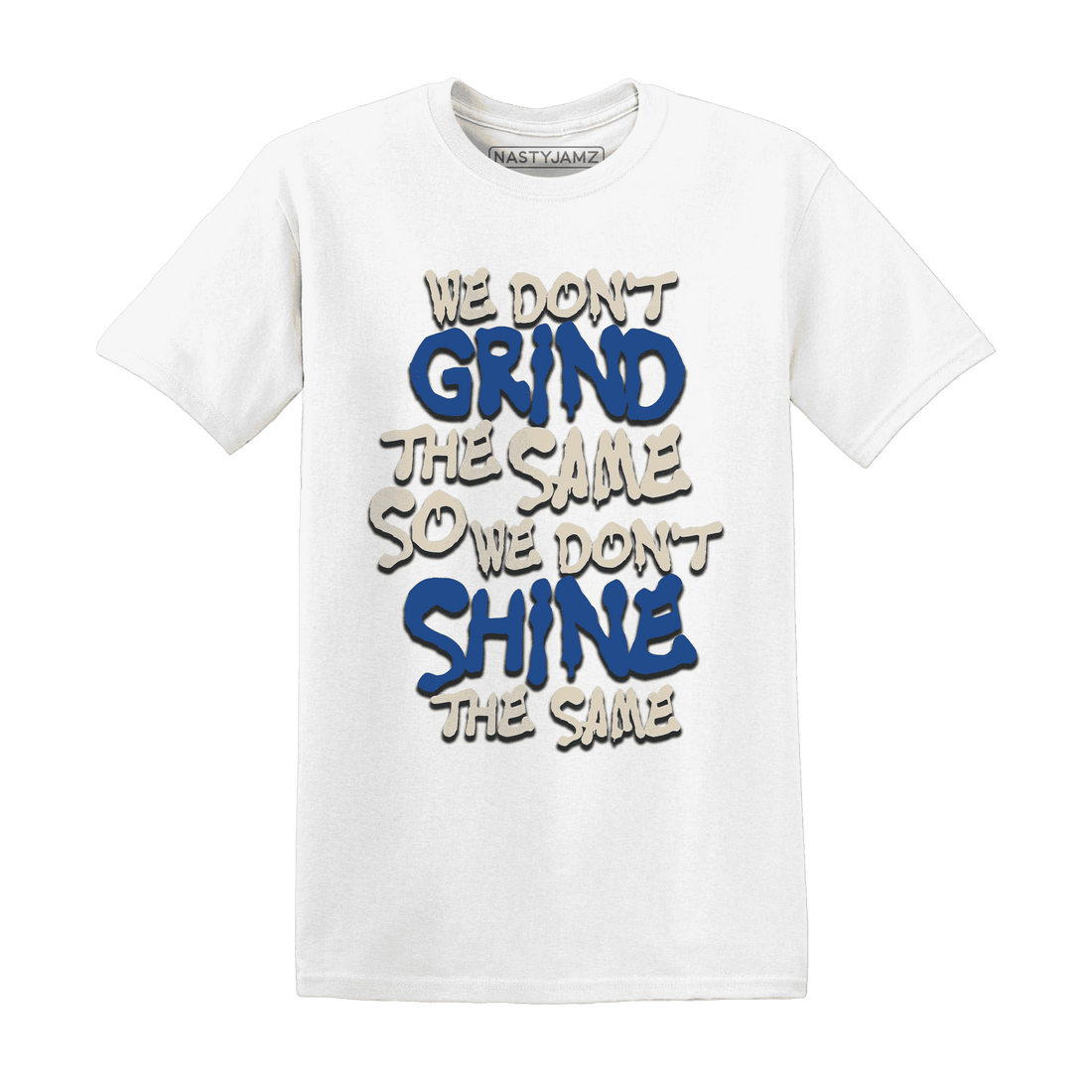 Quaiii 54 3s T Shirt Match Dont Shine The Same - NastyJamz