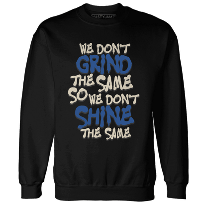 Quaiii 54 3s Sweatshirt Match Dont Shine The Same - NastyJamz